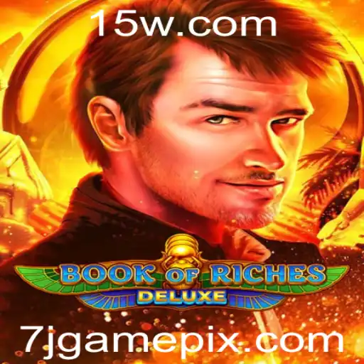 Descubra as Atrações de Book of Riches Deluxe: Um Mergulho no Mundo Empolgante dos Jogos